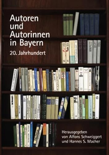 Autoren und Autorinnen in Bayern, 20. Jahrhundert